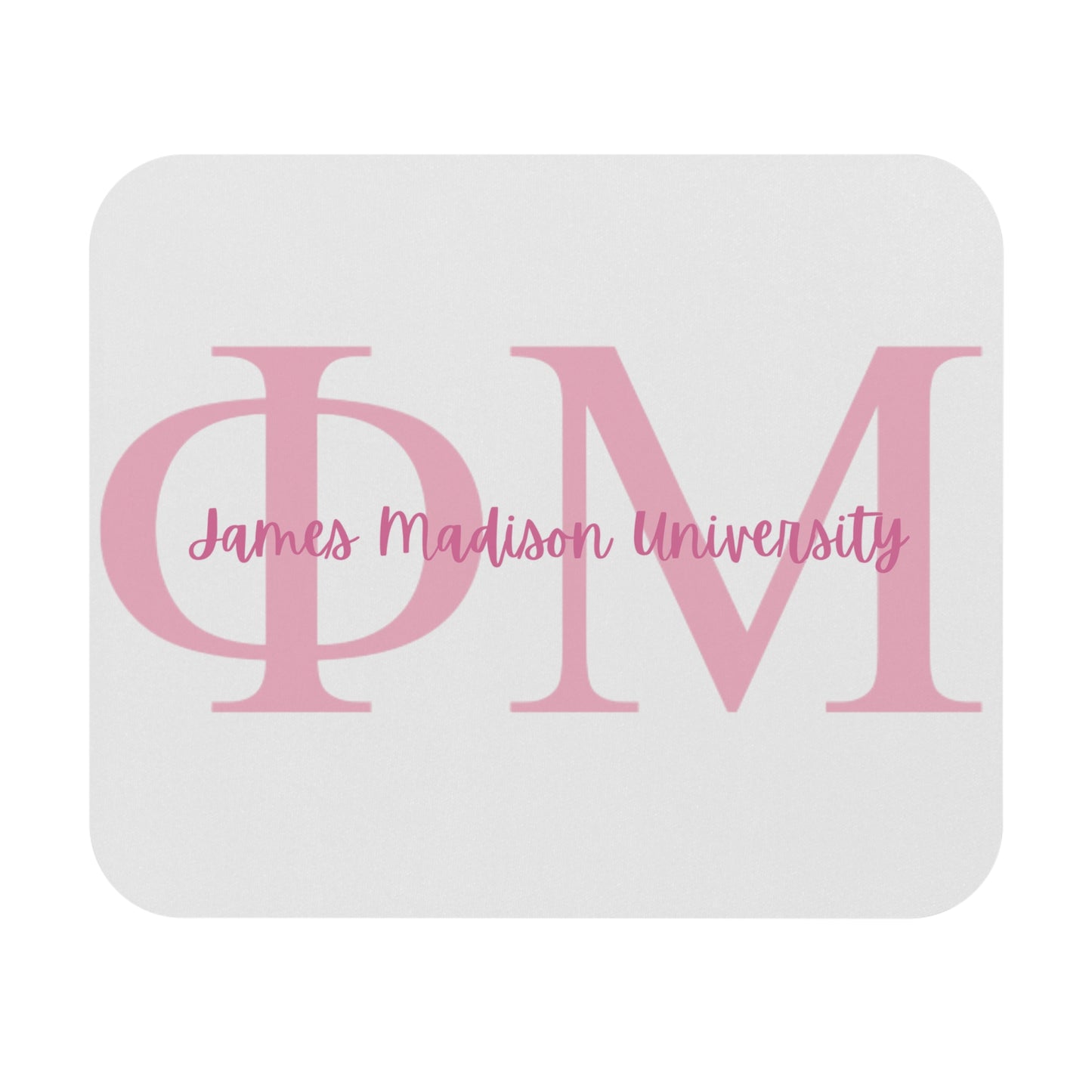 Phi Mu JMU Mousepad